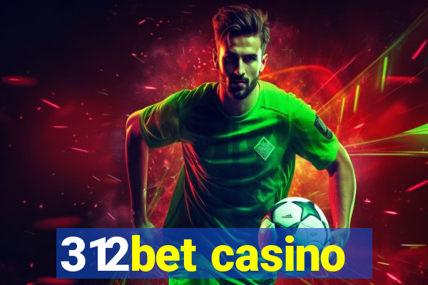 312bet casino